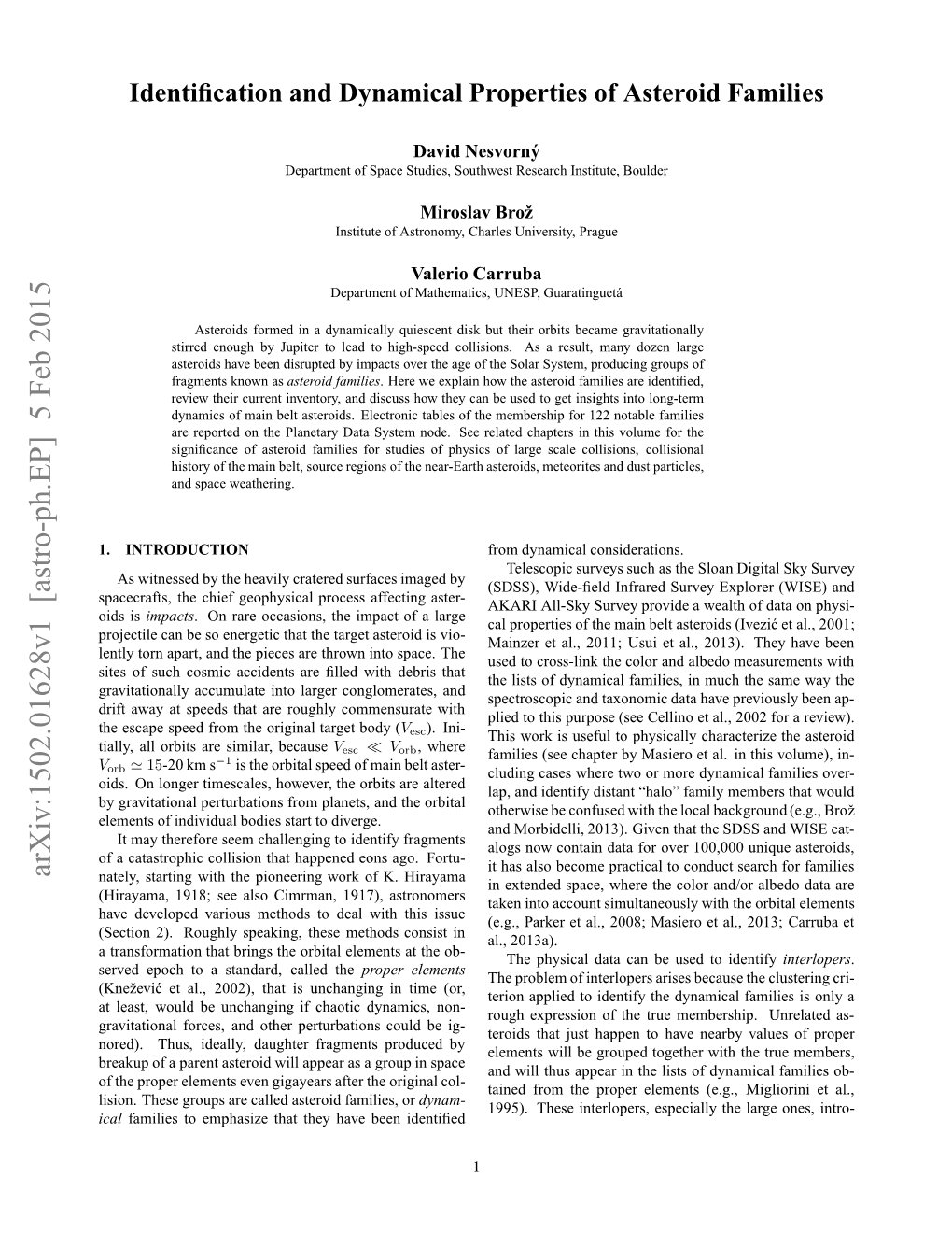 Identification and Dynamical Properties of Asteroid Families