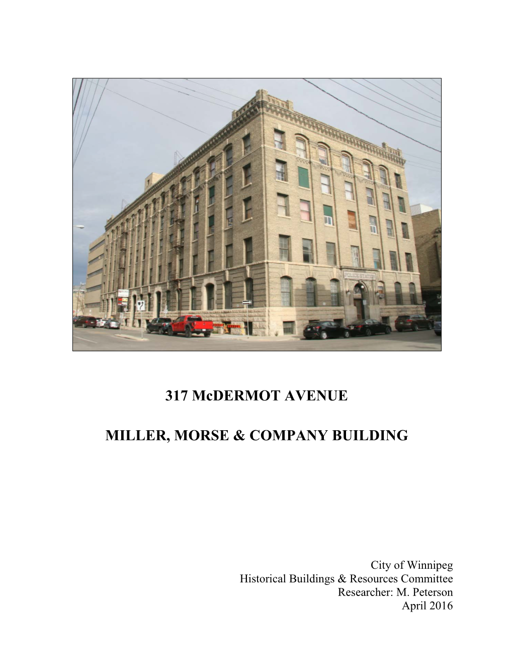 317 Mcdermot AVENUE MILLER, MORSE & COMPANY BUILDING