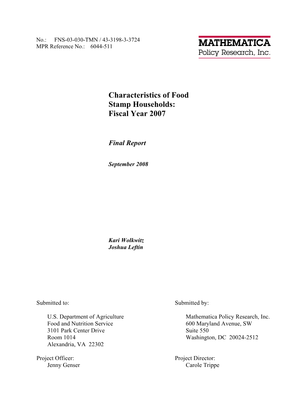 Characteristics of Food Stamp Households: Fiscal Year 2007