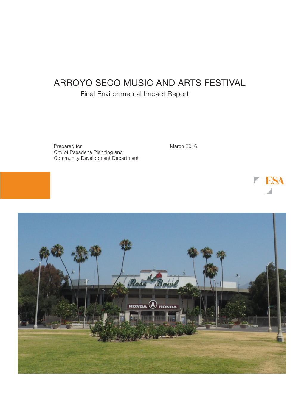 ARROYO SECO MUSIC and ARTS FESTIVAL Final Environmental Impact Report