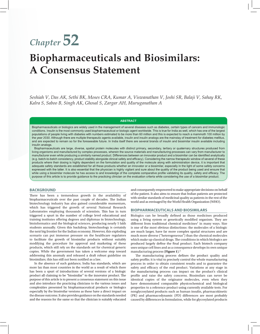 Biopharmaceuticals and Biosimilars: a Consensus Statement