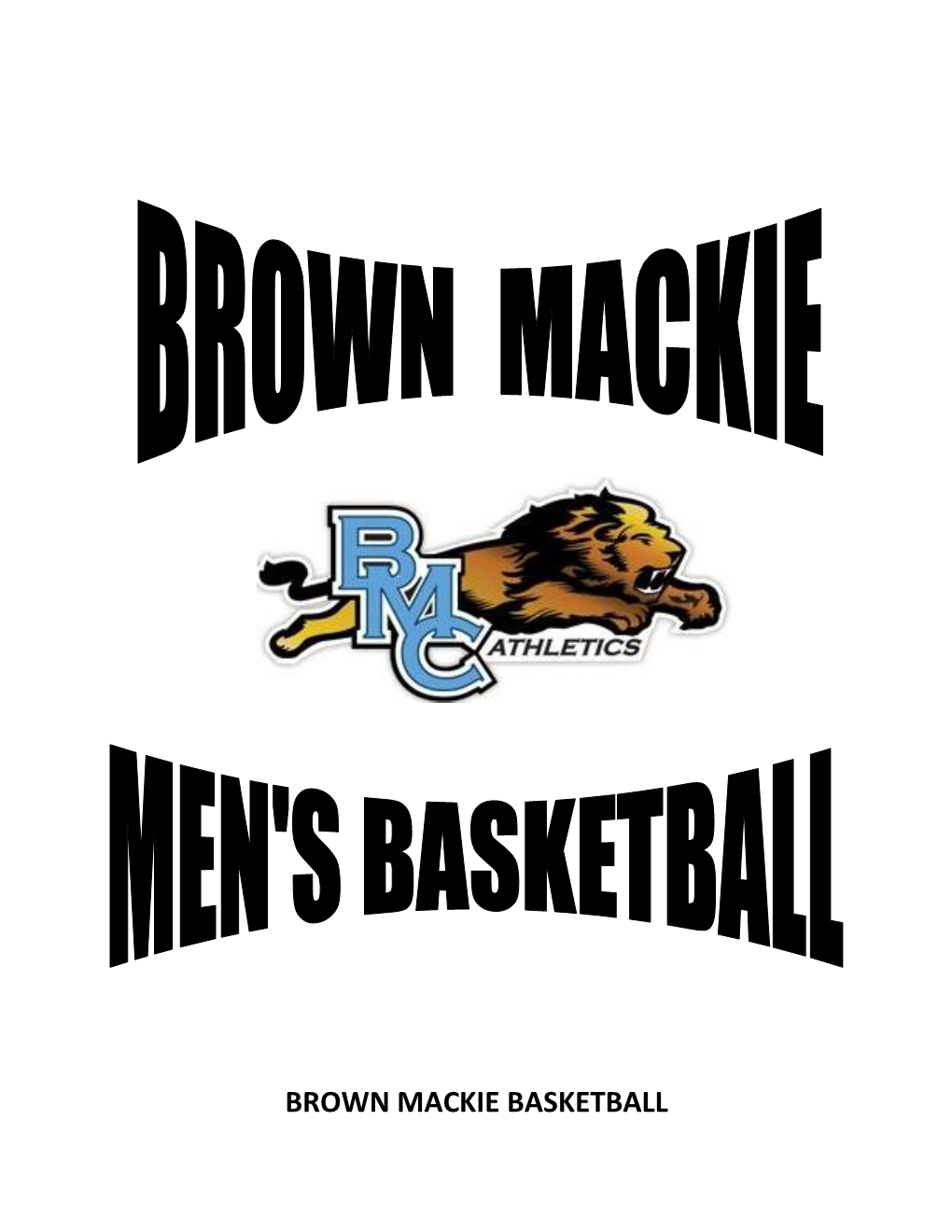 Brown Mackie Basketball