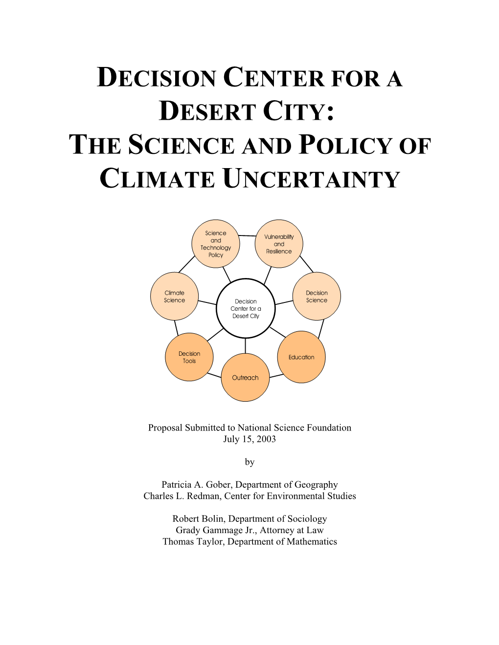 Decision Center for a Desert City: the Science and Policy of Climate Uncertainty