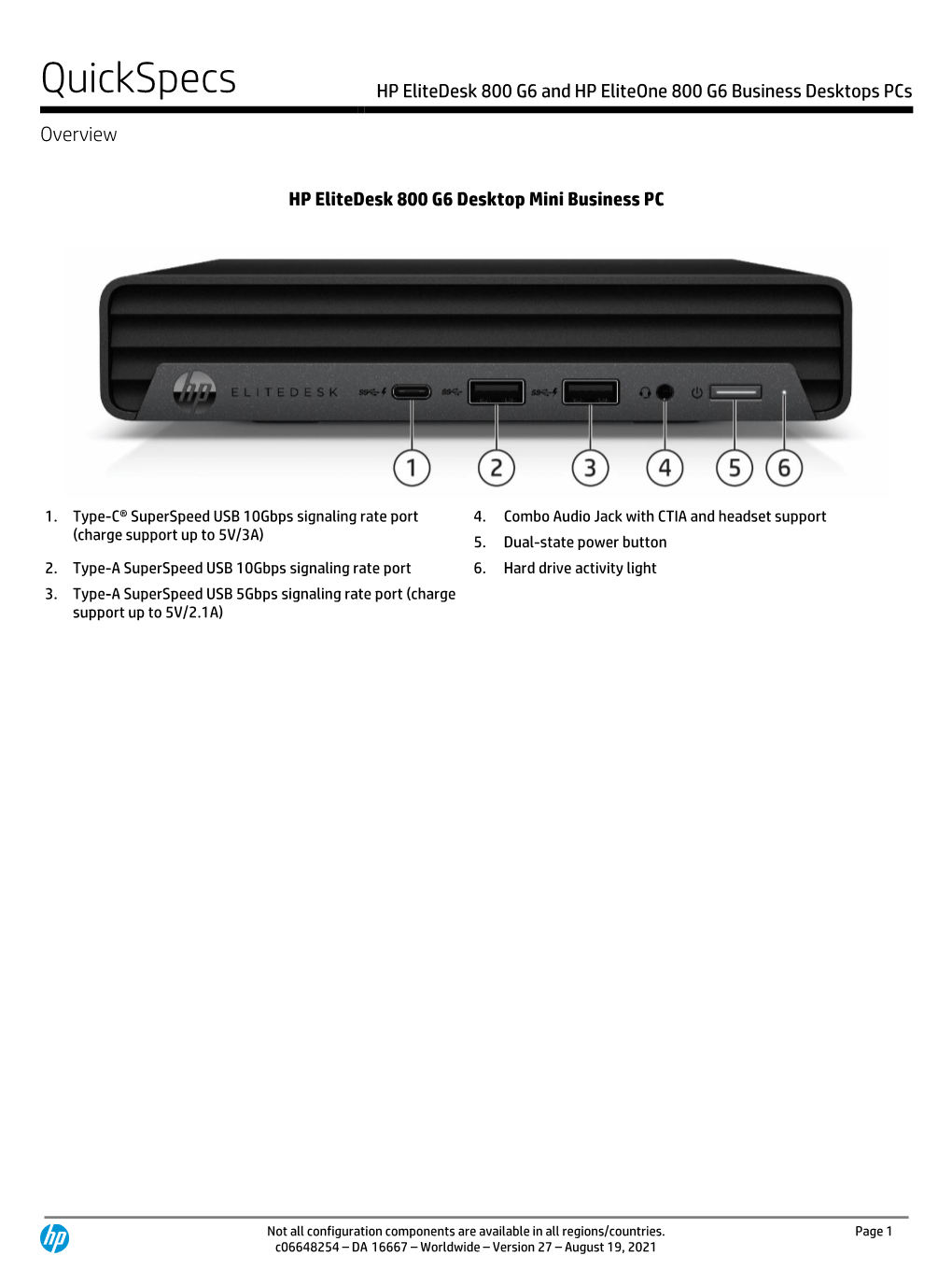 HP Elitedesk 800 G6 and HP Eliteone 800 G6 Business Desktops Pcs