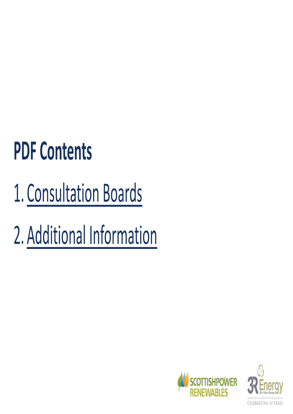PDF Contents 1.Consultation Boards 2.Additional Information