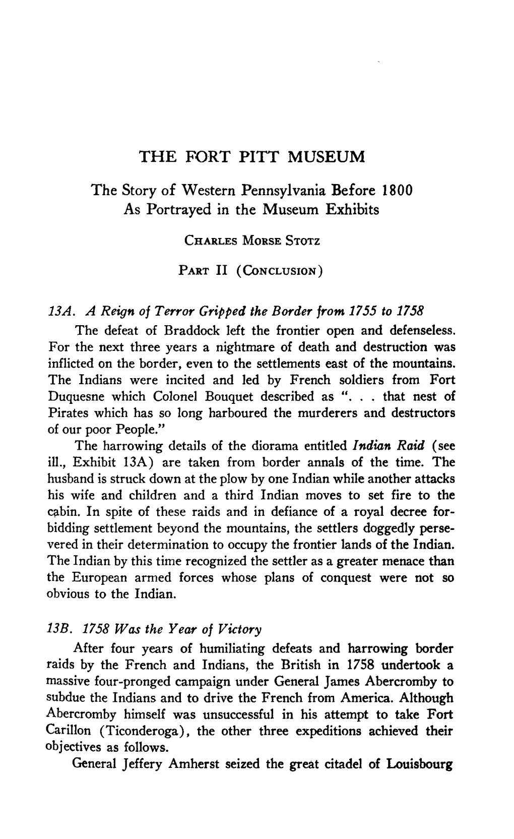 The Story of Western Pennsylvania Before 1800 As Portrayed in the Museum Exhibits Charles Morse Stotz Part II(Conclusion)