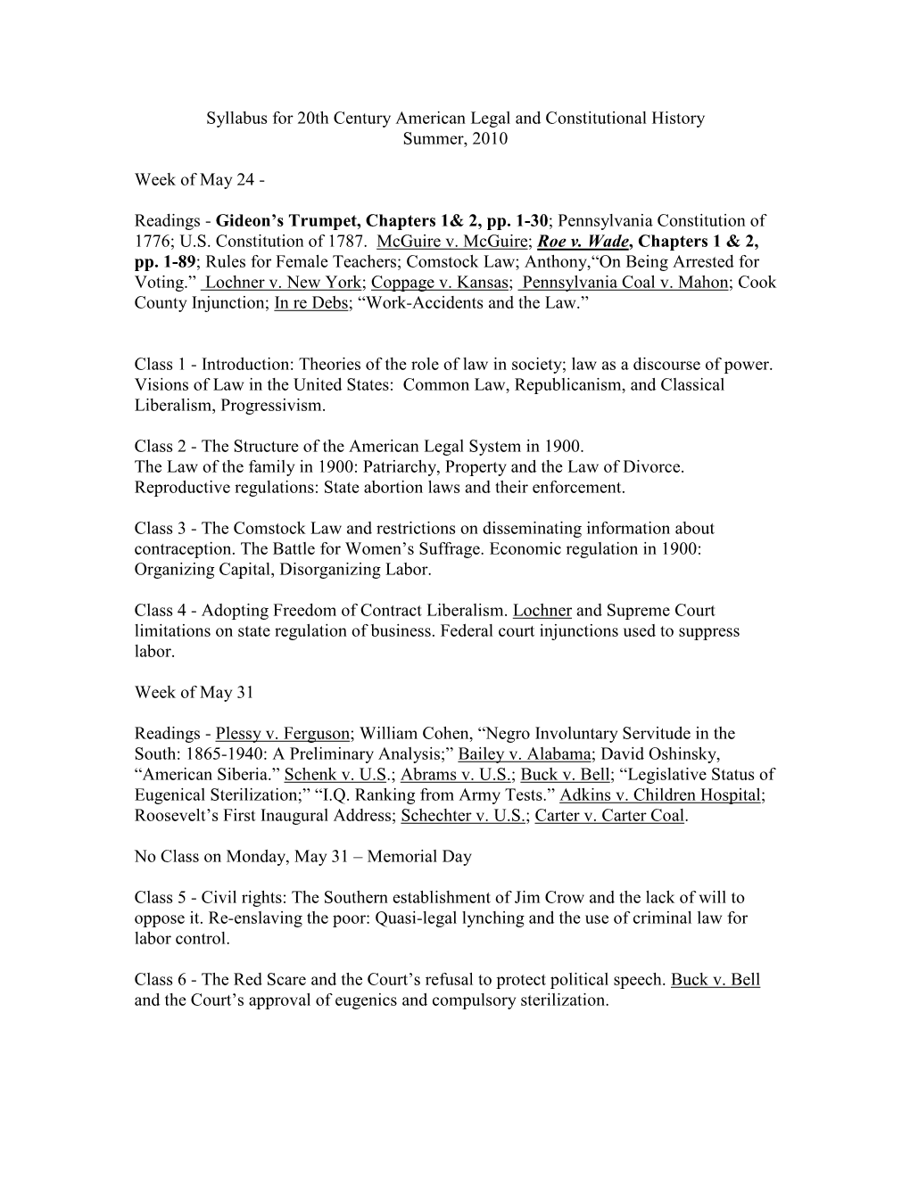 Syllabus for 20Th Century American Legal and Constitutional History Summer, 2010