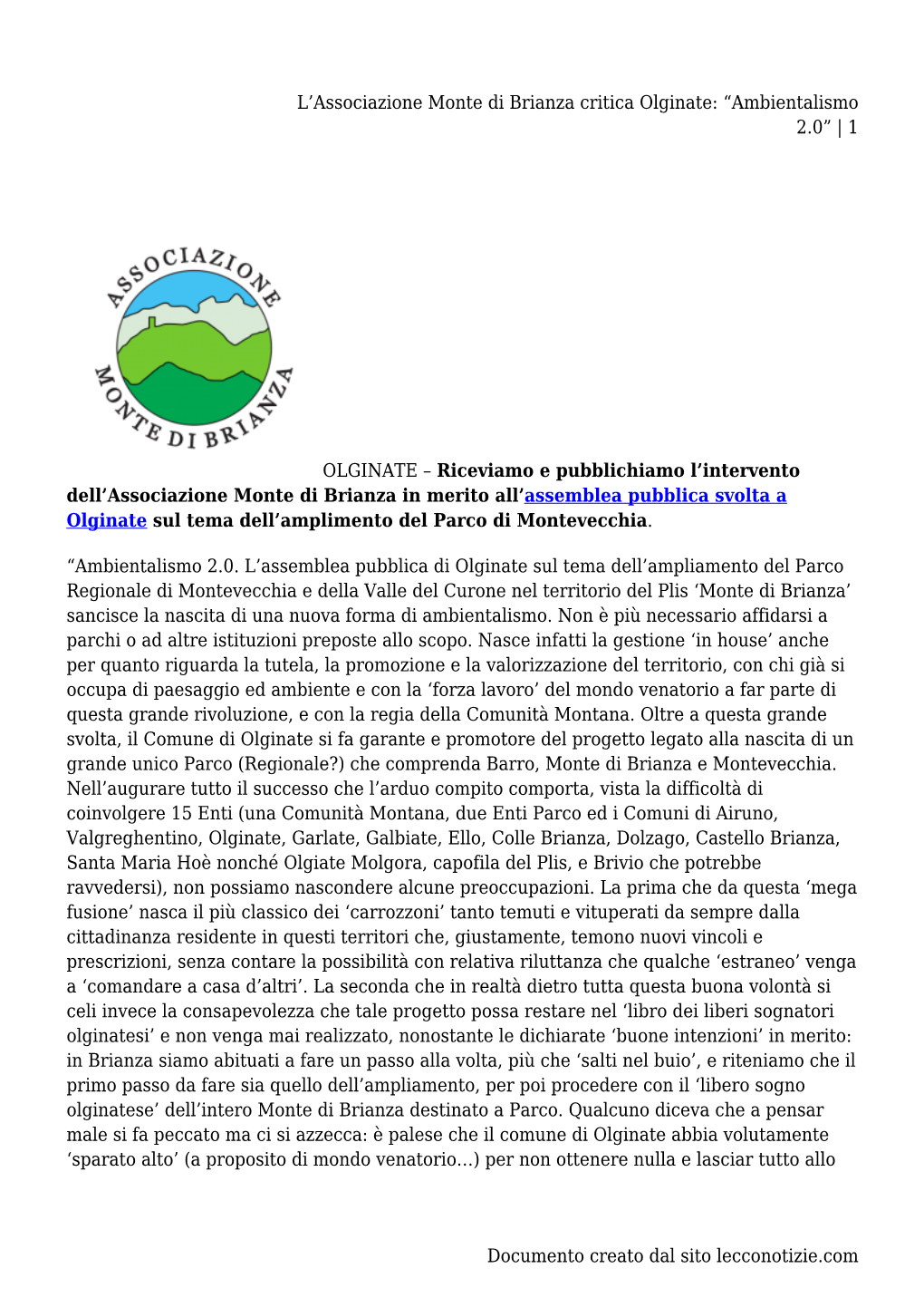 Associazione Monte Di Brianza Critica Olginate: “Ambientalismo 2.0” | 1