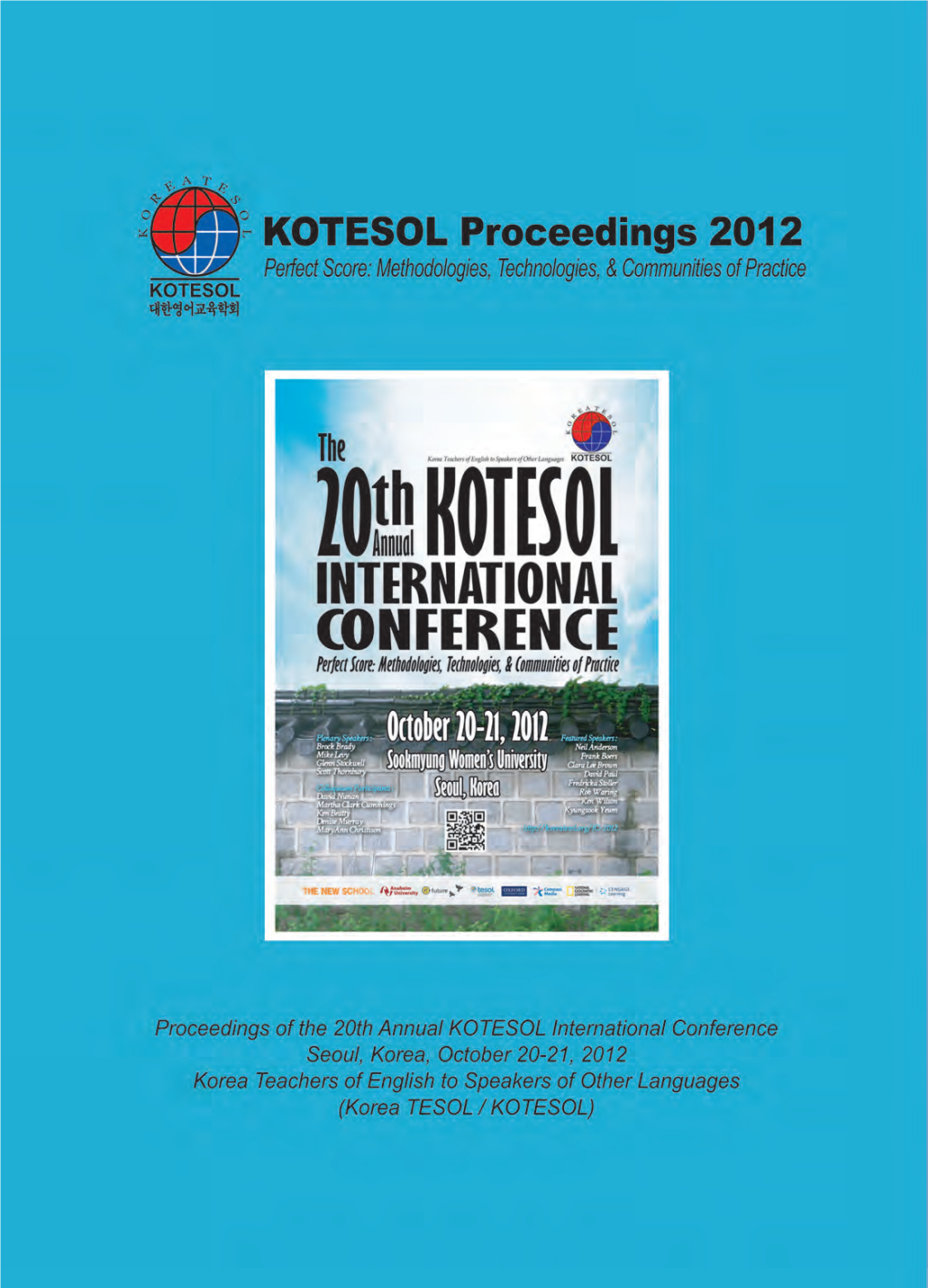 The 20Th Annual KOTESOL International Conference Seoul, Korea, October 20-21, 2012