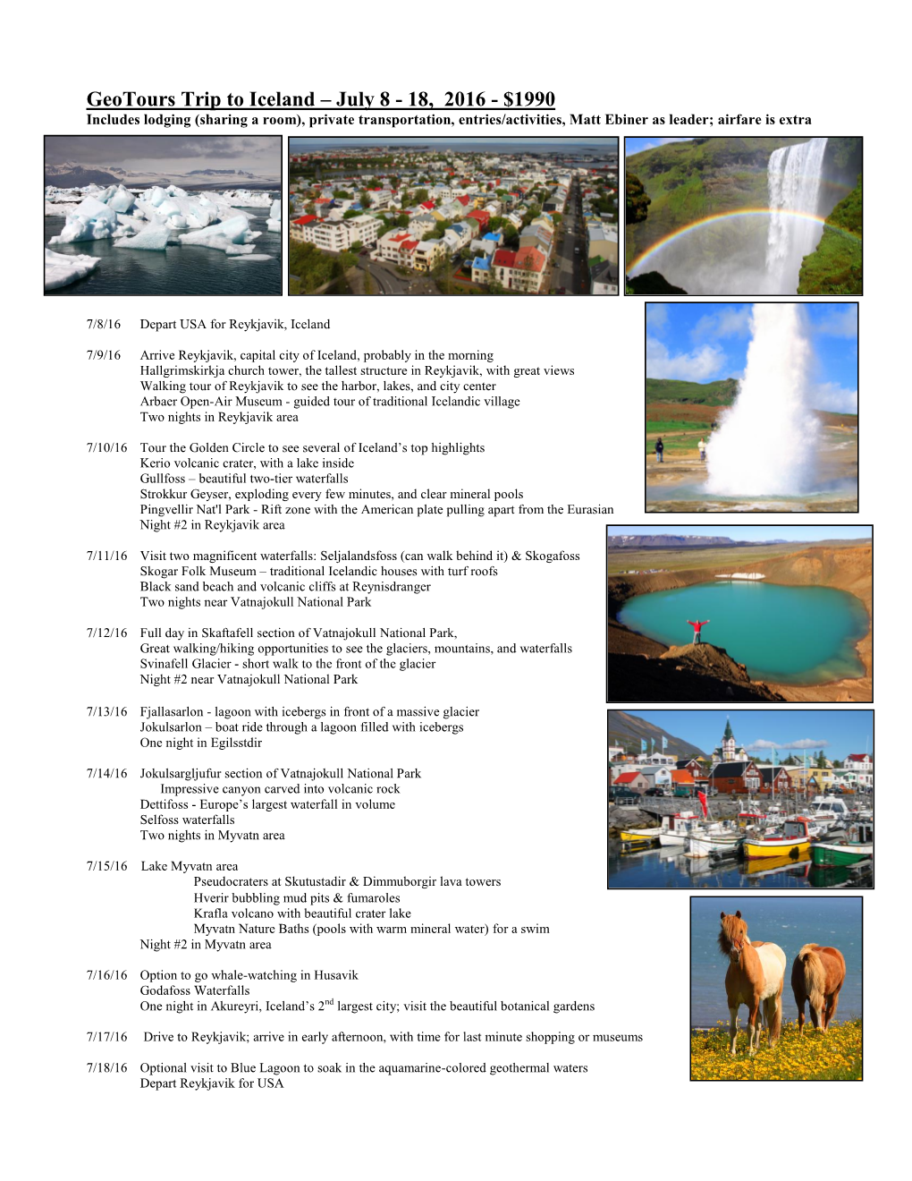 Geotours Trip to Iceland – July 8