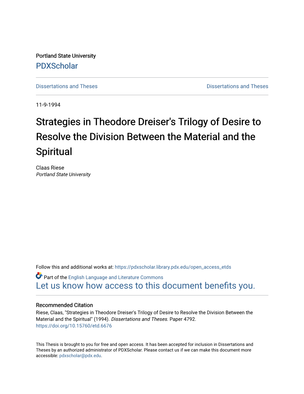 Strategies in Theodore Dreiser's Trilogy of Desire to Resolve the Division Between the Material and the Spiritual