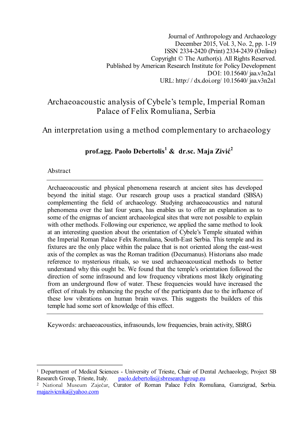 Archaeoacoustic Analysis of Cybele's Temple, Imperial Roman Palace Of