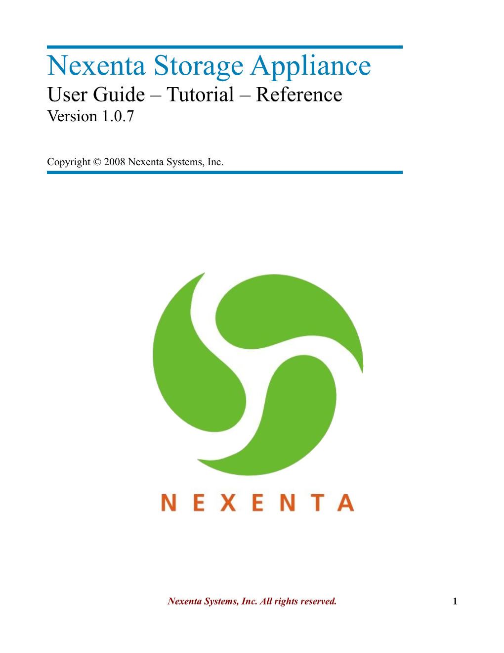 Nexenta Storage Appliance User Guide – Tutorial – Reference Version 1.0.7