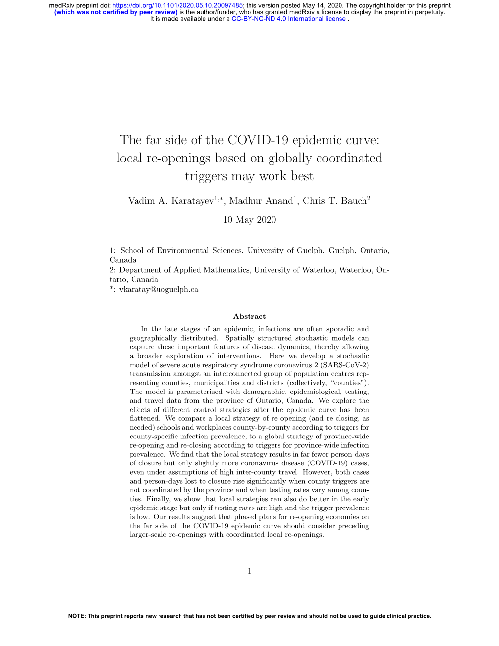 The Far Side of the COVID-19 Epidemic Curve: Local Re-Openings Based on Globally Coordinated Triggers May Work Best