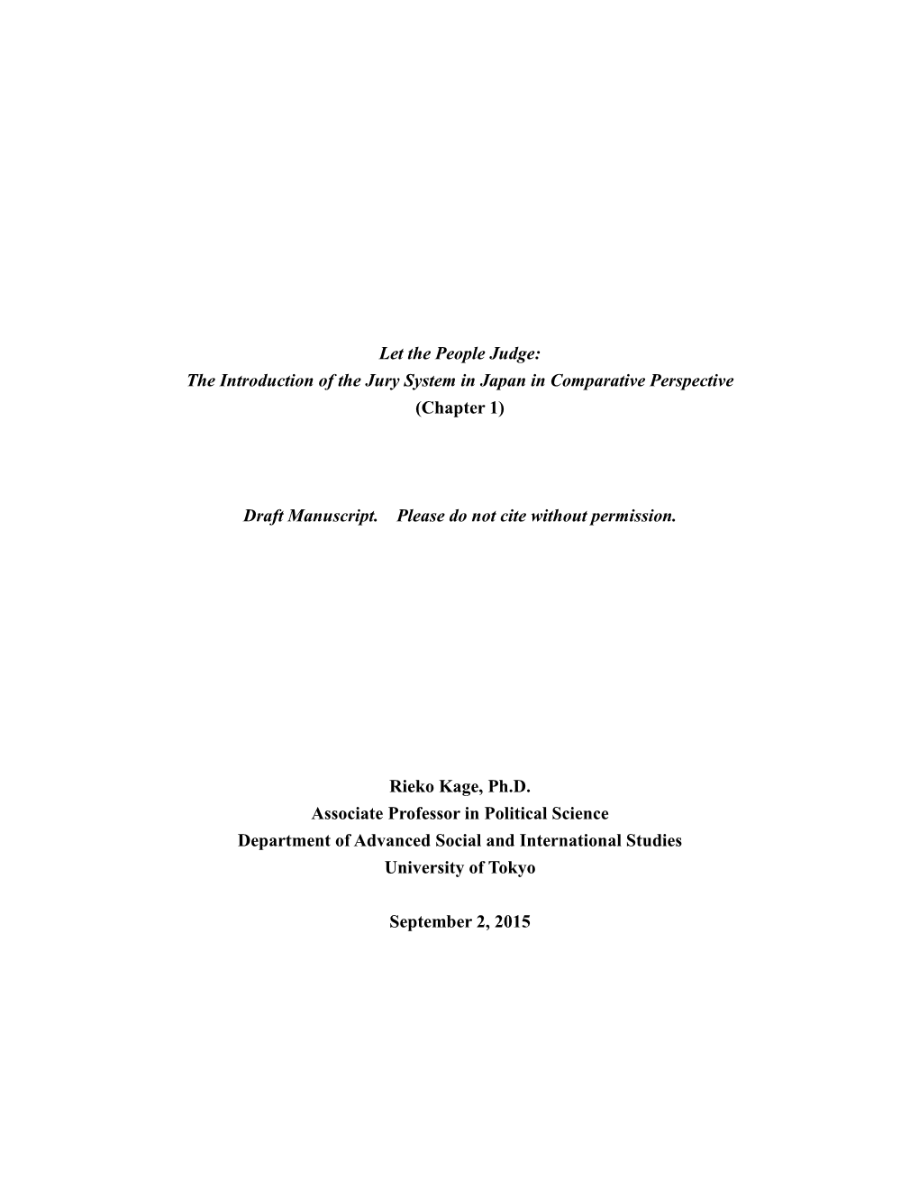 Let the People Judge: the Introduction of the Jury System in Japan in Comparative Perspective (Chapter 1)