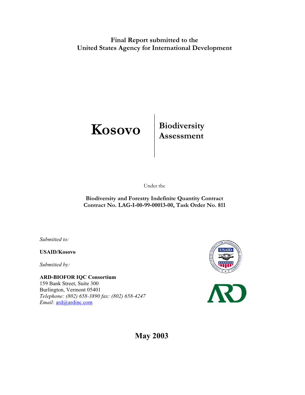 Kosovo Biodiversity Assessment I 7.0 USAID/Kosovo’S Assistance Program