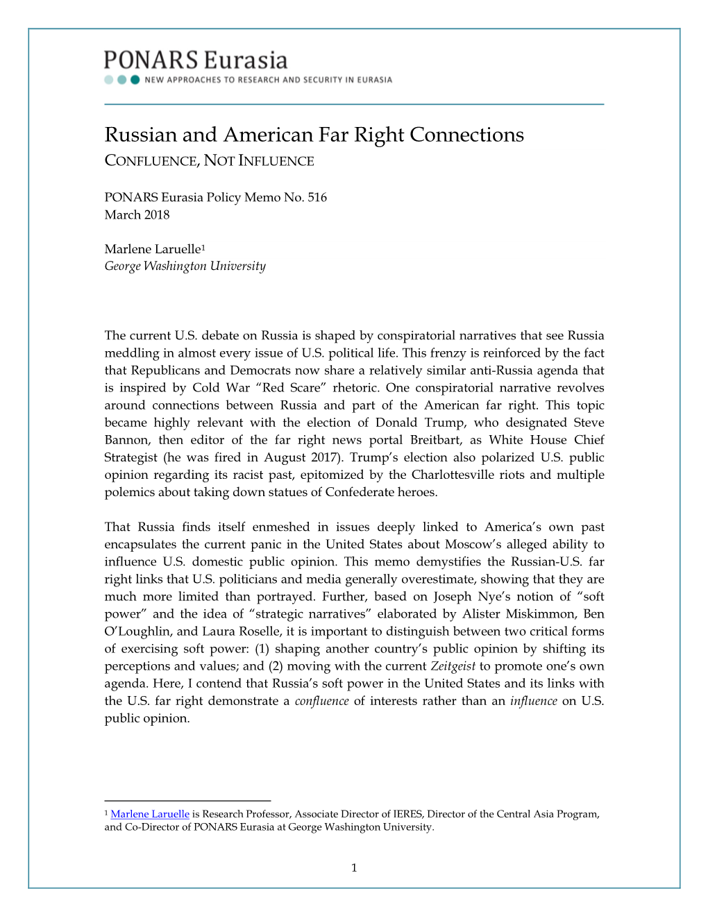 Russian and American Far Right Connections CONFLUENCE, NOT INFLUENCE