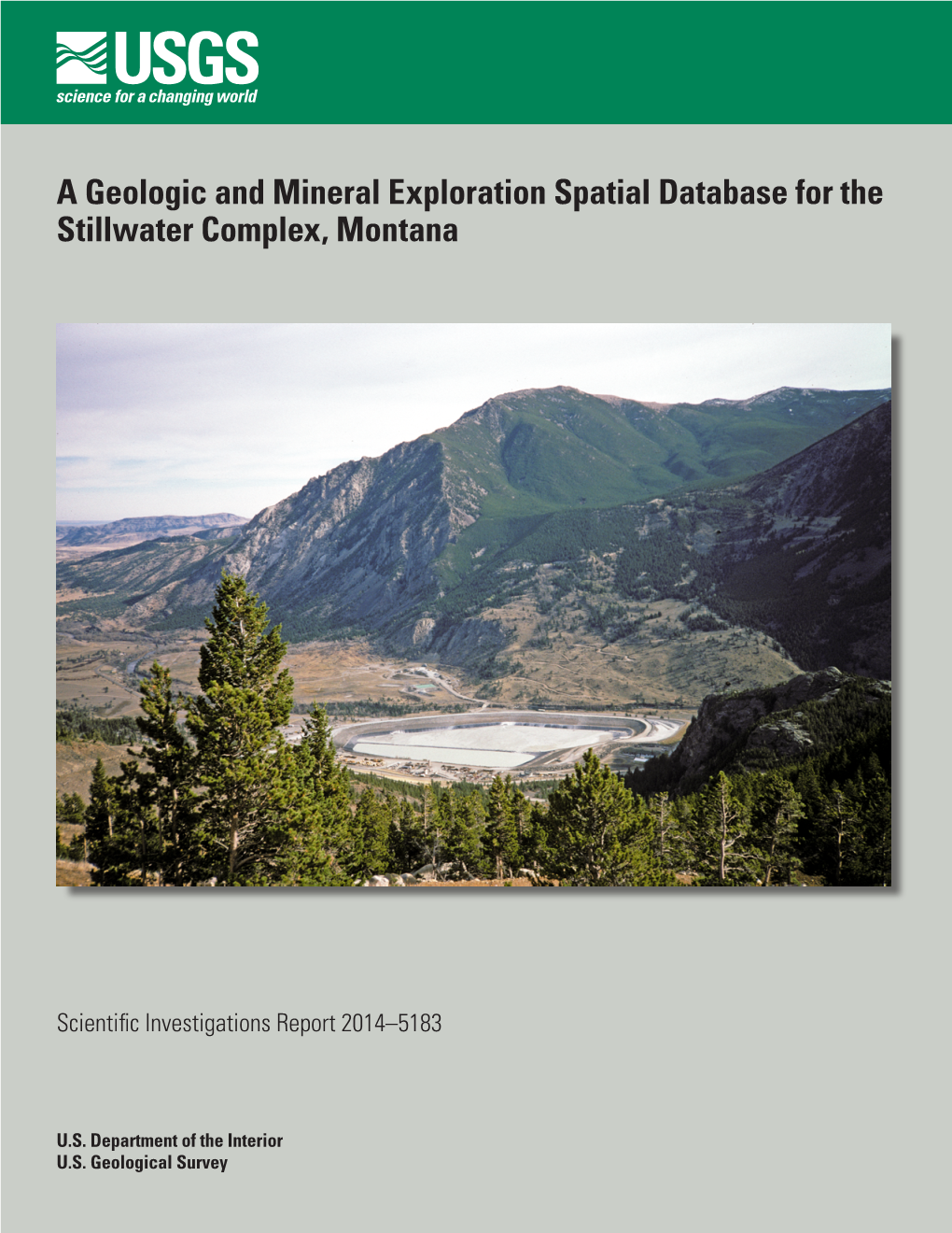 A Geologic and Mineral Exploration Spatial Database for the Stillwater Complex, Montana