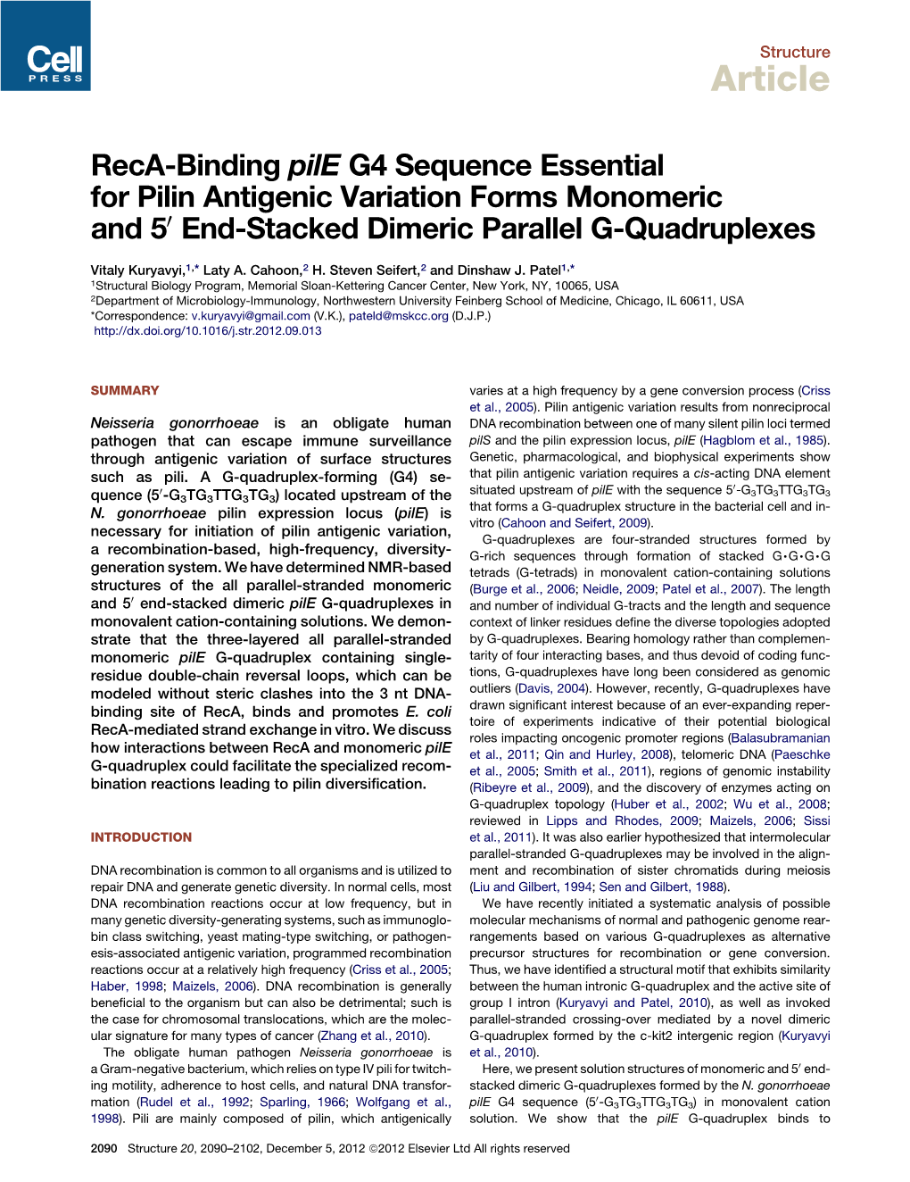 Reca-Binding Pile G4 Sequence Essential for Pilin Antigenic Variation Forms Monomeric and 5&Prime