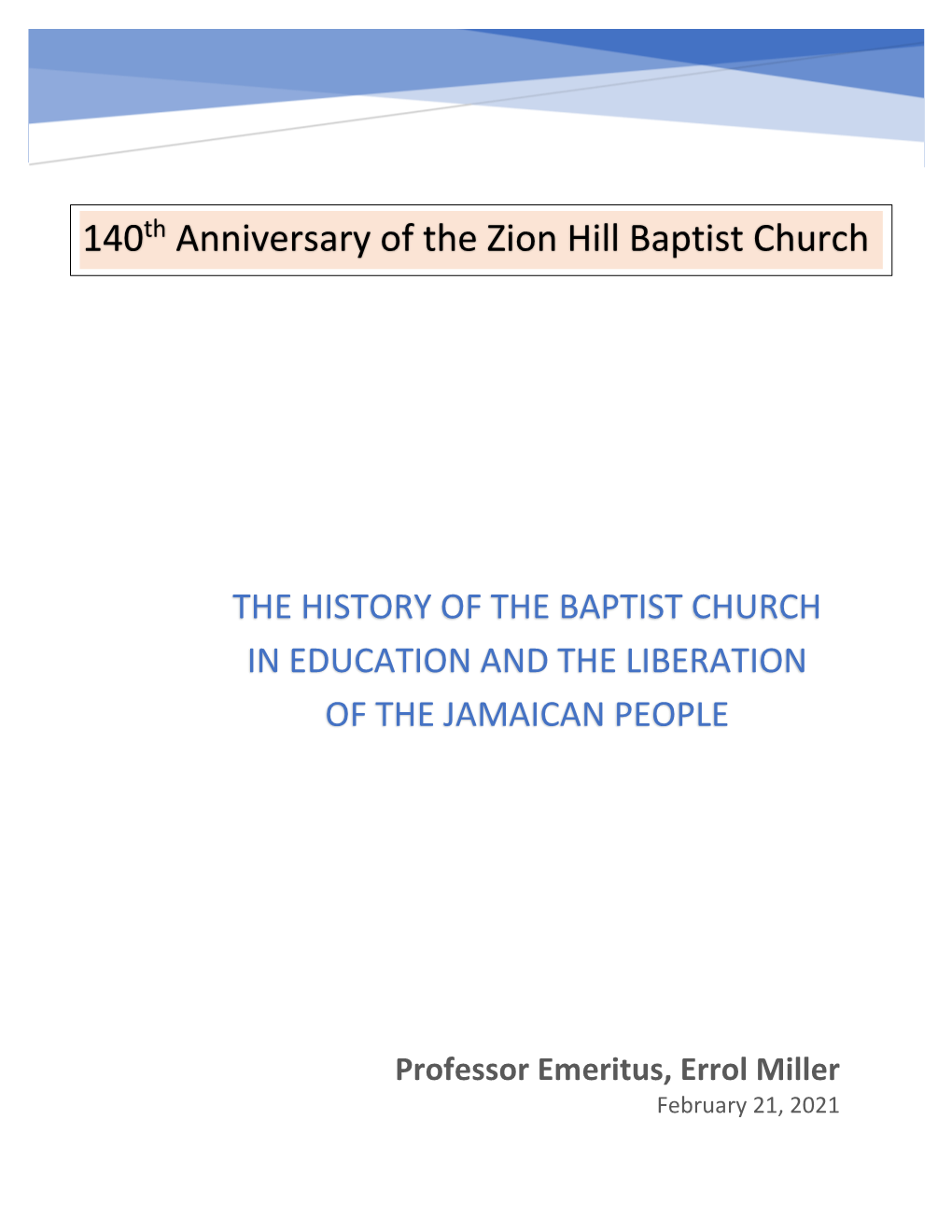 The History of the Baptist Church in Education and the Liberation of the Jamaican People