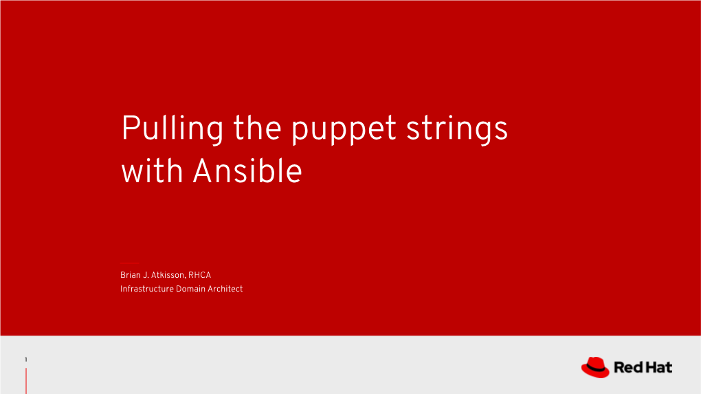 Pulling the Puppet Strings with Ansible