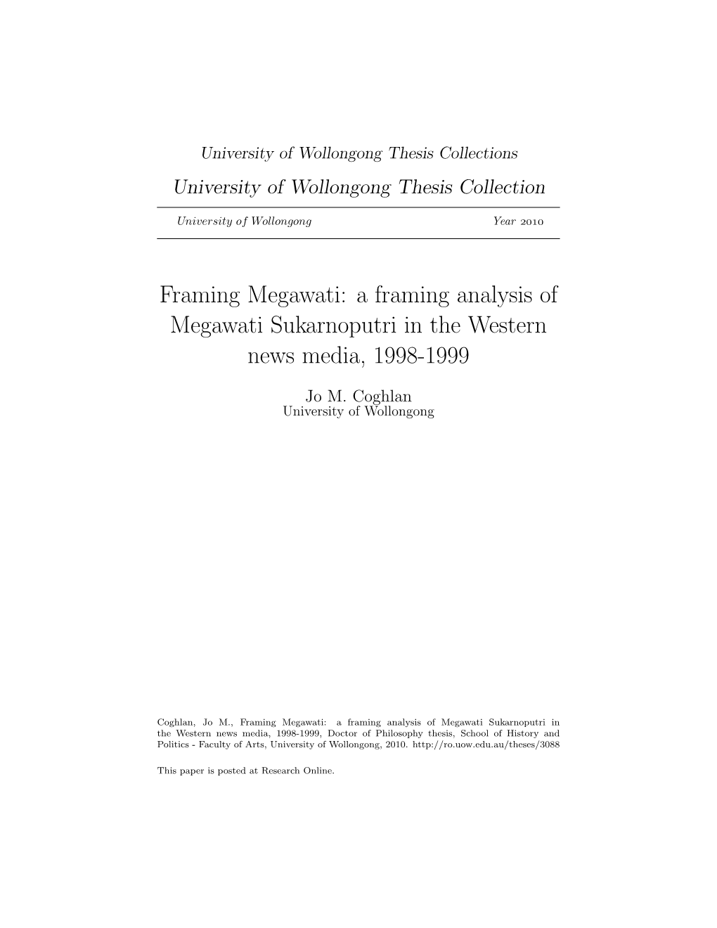 Framing Megawati: a Framing Analysis of Megawati Sukarnoputri in the Western News Media, 1998-1999