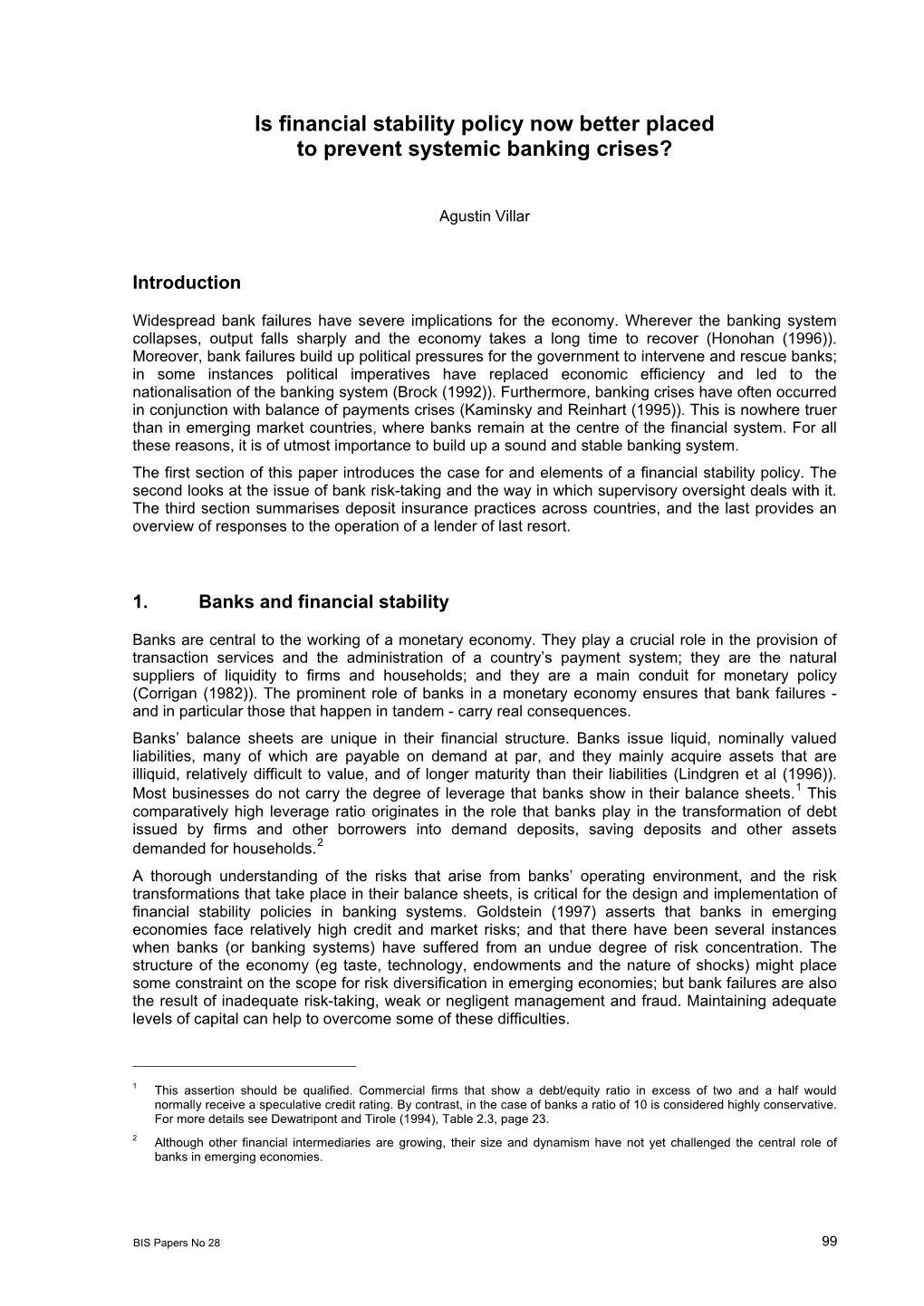 Is Financial Stability Policy Now Better Placed to Prevent Systemic Banking Crises?