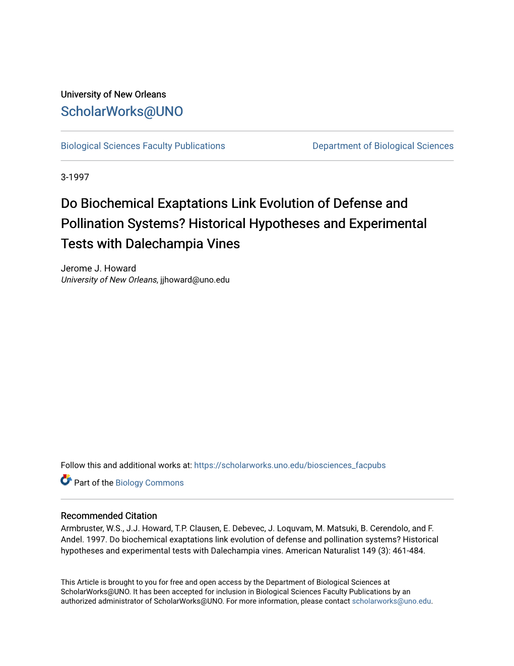 Do Biochemical Exaptations Link Evolution of Defense and Pollination Systems? Historical Hypotheses and Experimental Tests with Dalechampia Vines