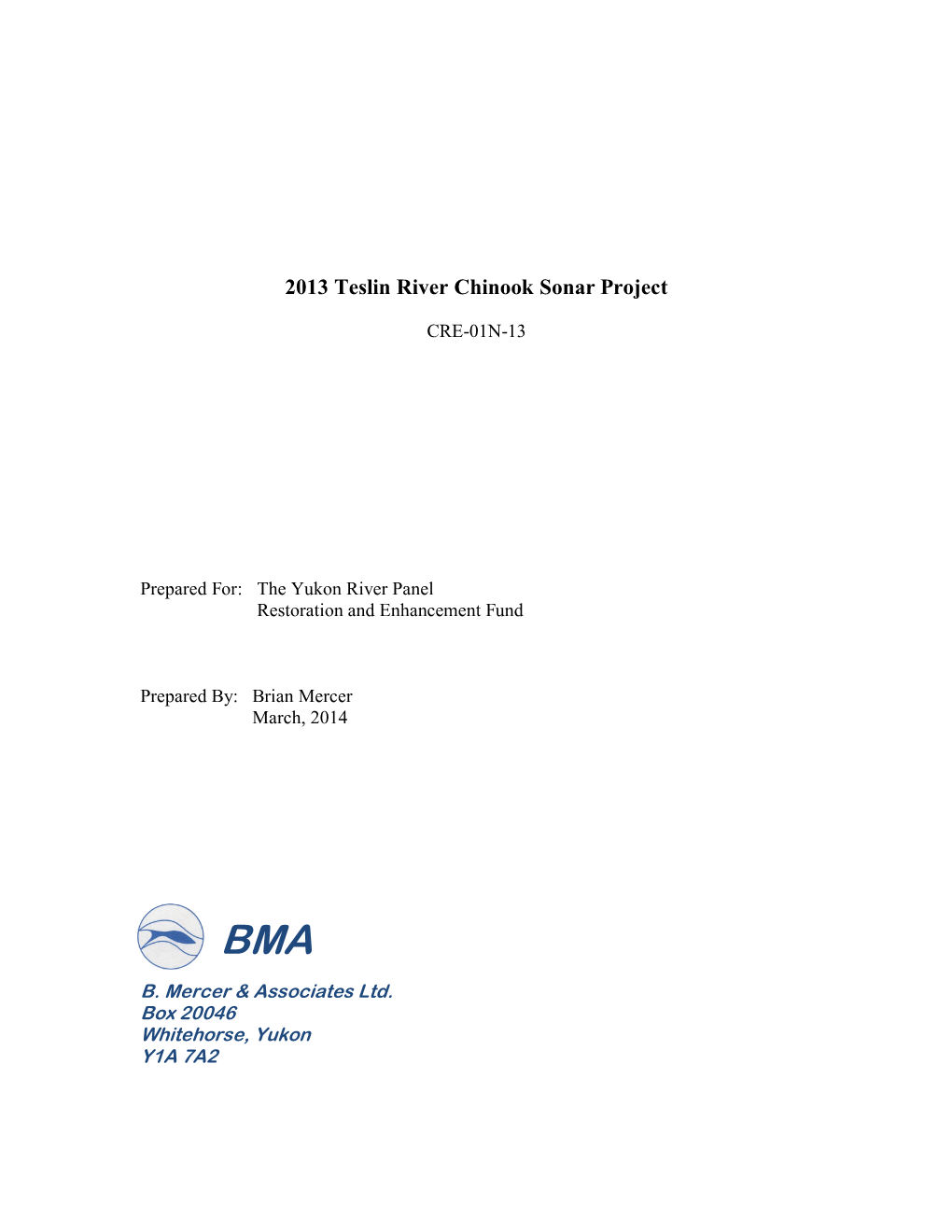 2009 Klondike River DIDSON Sonar Feasibility Study