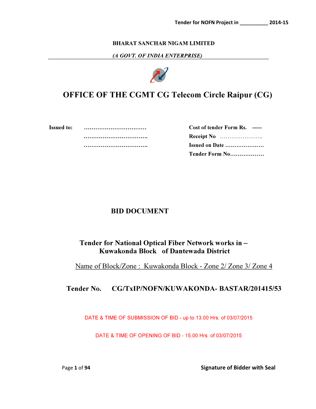 OFFICE of the ICE of the CGMT CG Telecom Circle Raipur (CG