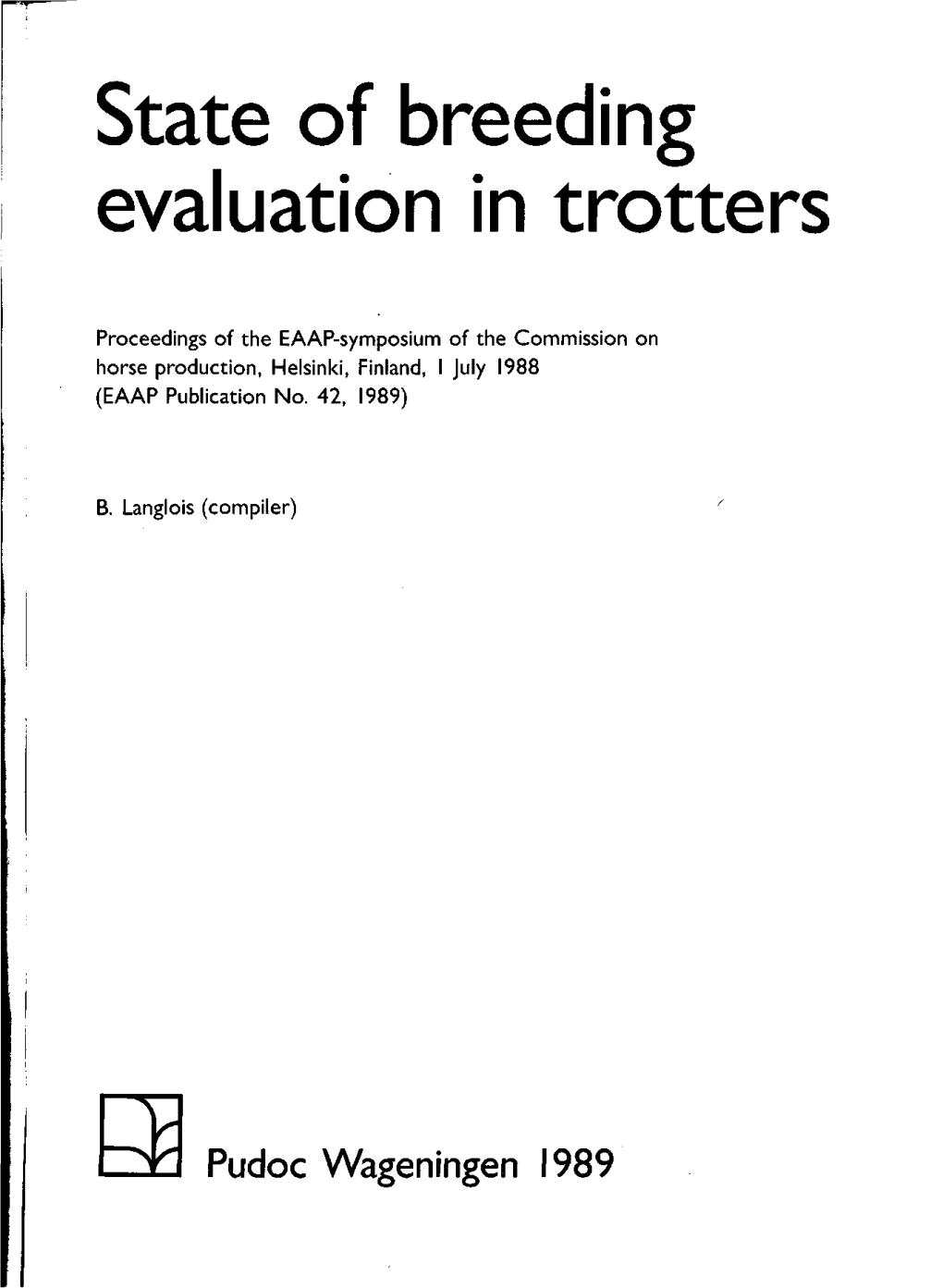 State of Breeding Evaluation in Trotters