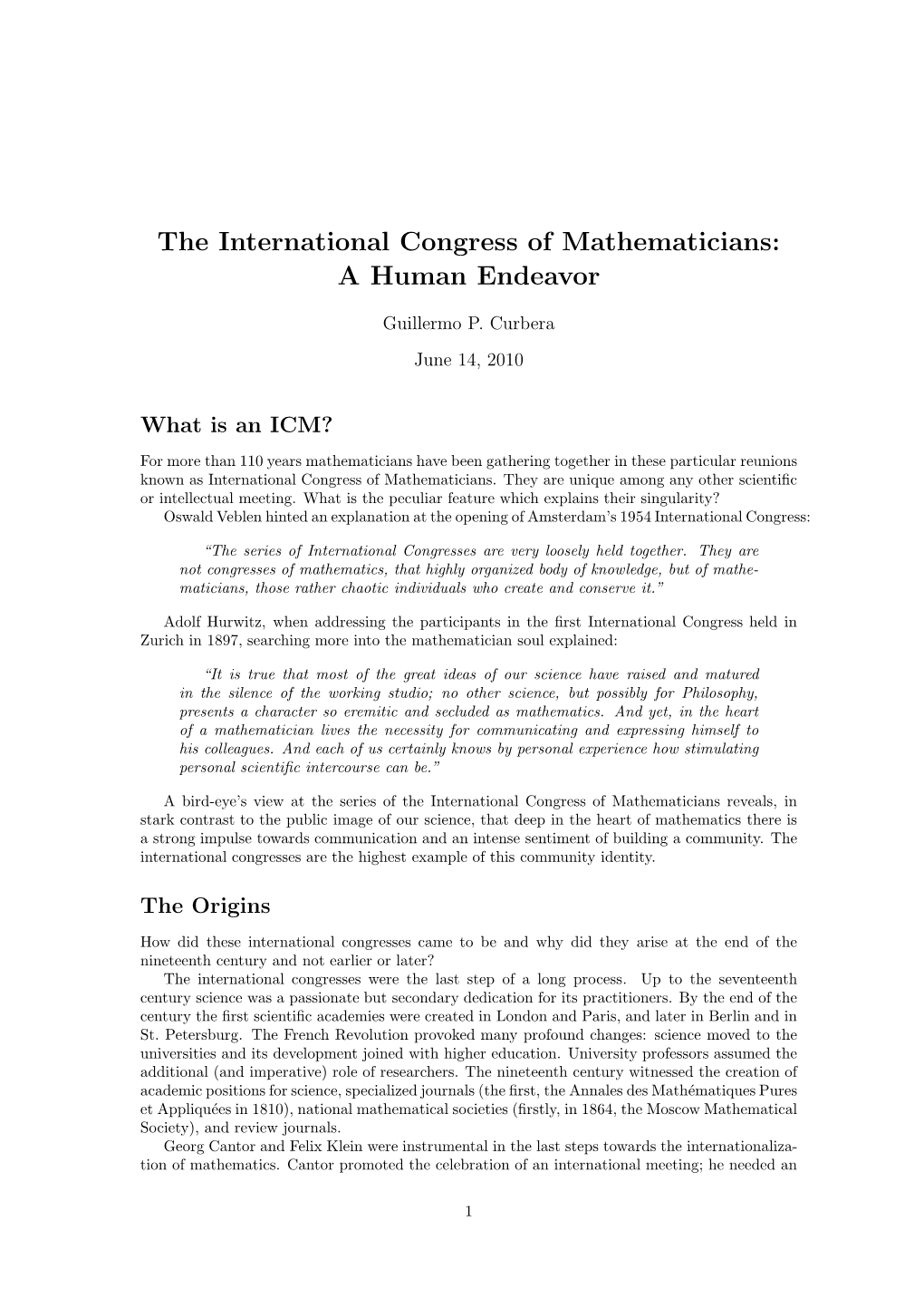 The International Congress of Mathematicians: a Human Endeavor