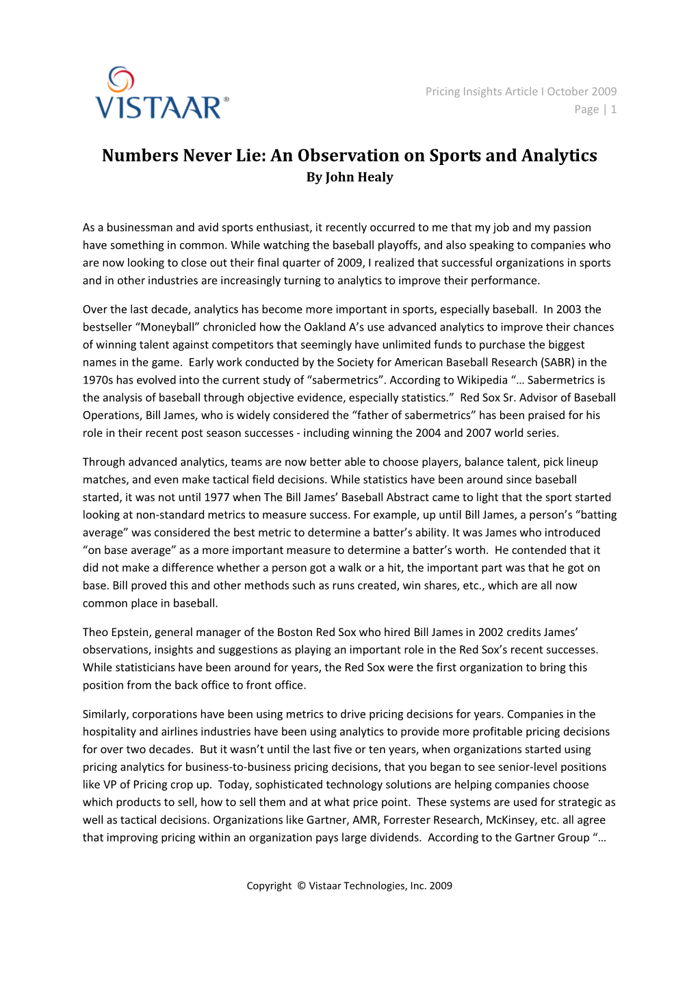 Numbers Never Lie: an Observation on Sports and Analytics by John Healy