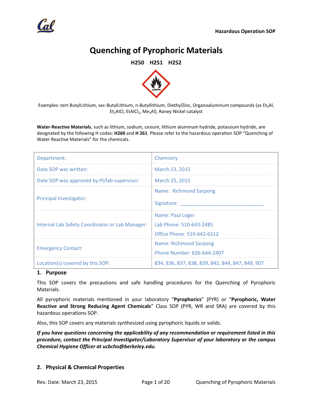 Quenching of Pyrophoric Materials H250 H251 H252