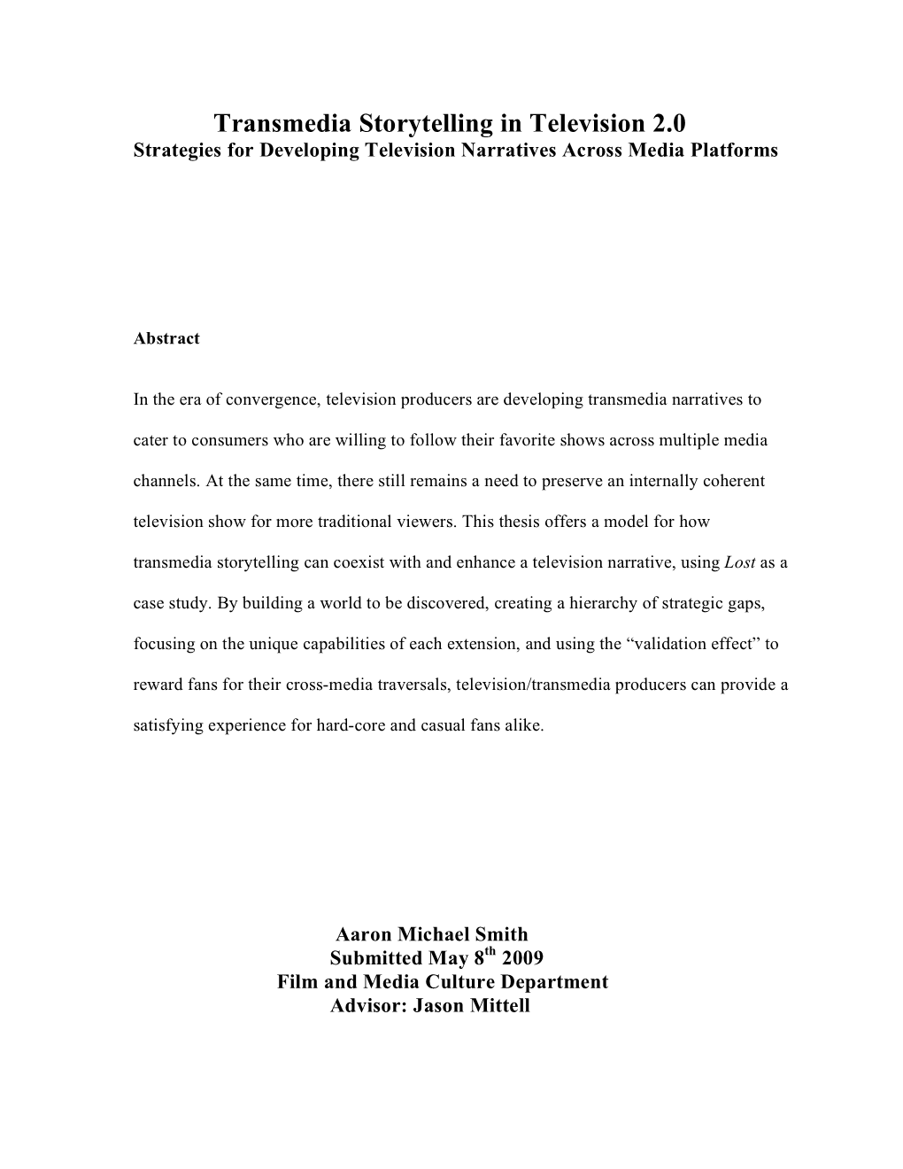 Transmedia Storytelling in Television 2.0 Strategies for Developing Television Narratives Across Media Platforms