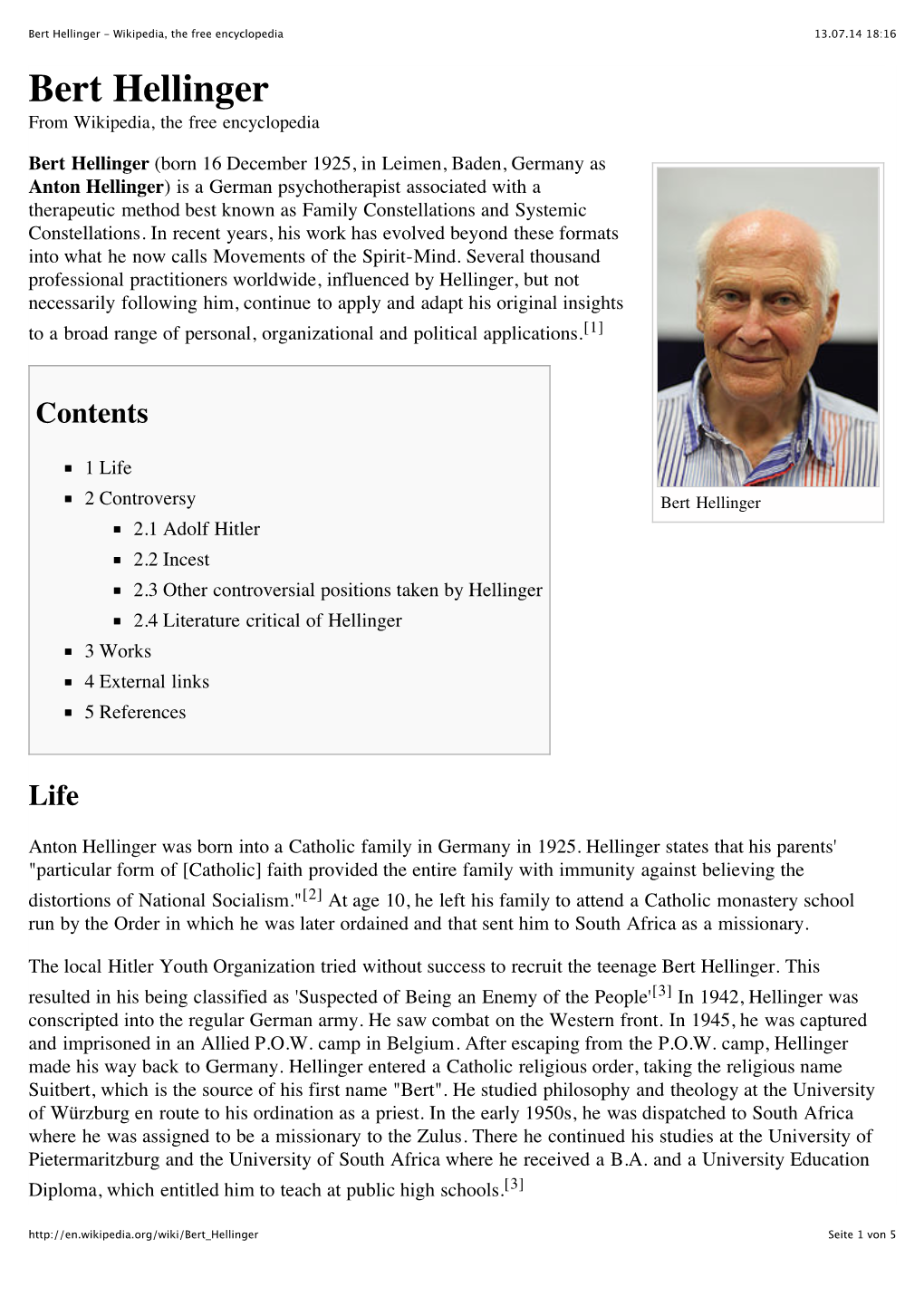 Bert Hellinger - Wikipedia, the Free Encyclopedia 13.07.14 18:16 Bert Hellinger from Wikipedia, the Free Encyclopedia