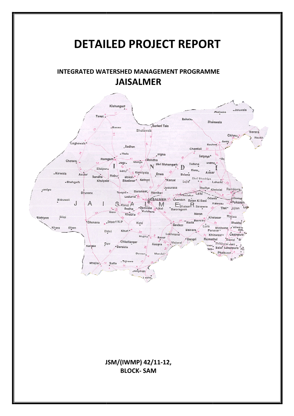 IWMP-42), Mangaliawas Project Is Located in Sam Block, of Jaisalmer District