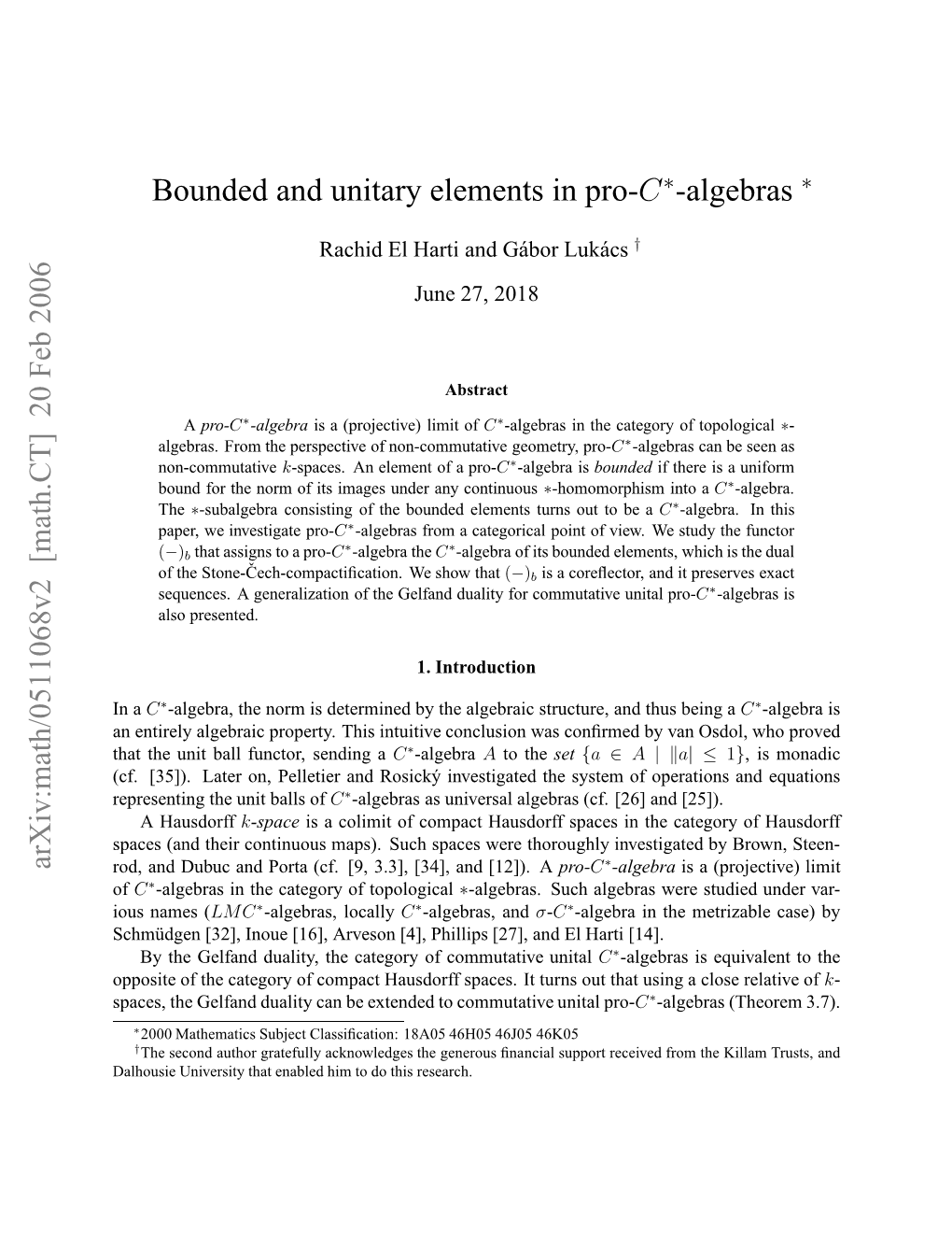 20 Feb 2006 Bounded and Unitary Elements in Pro-C -Algebras