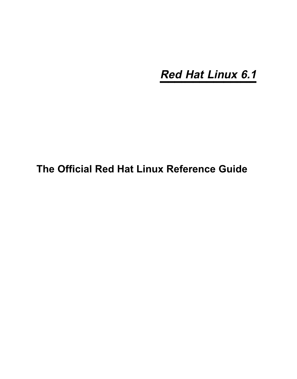 A Red Hat Linux 6.1 Package List