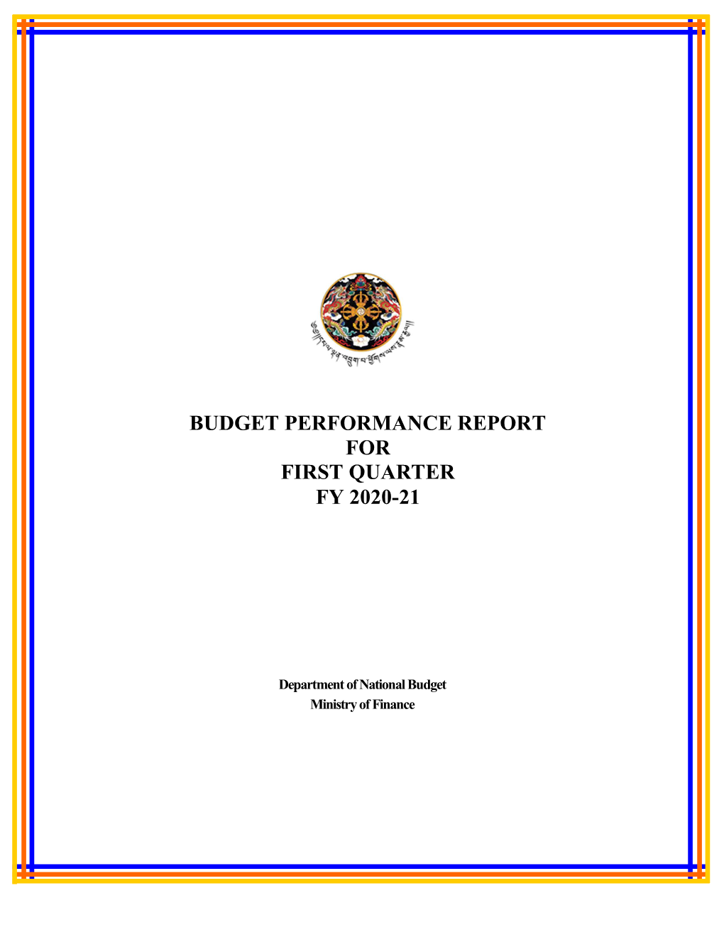 1St Quarter Budget Performance Report 2020-2021