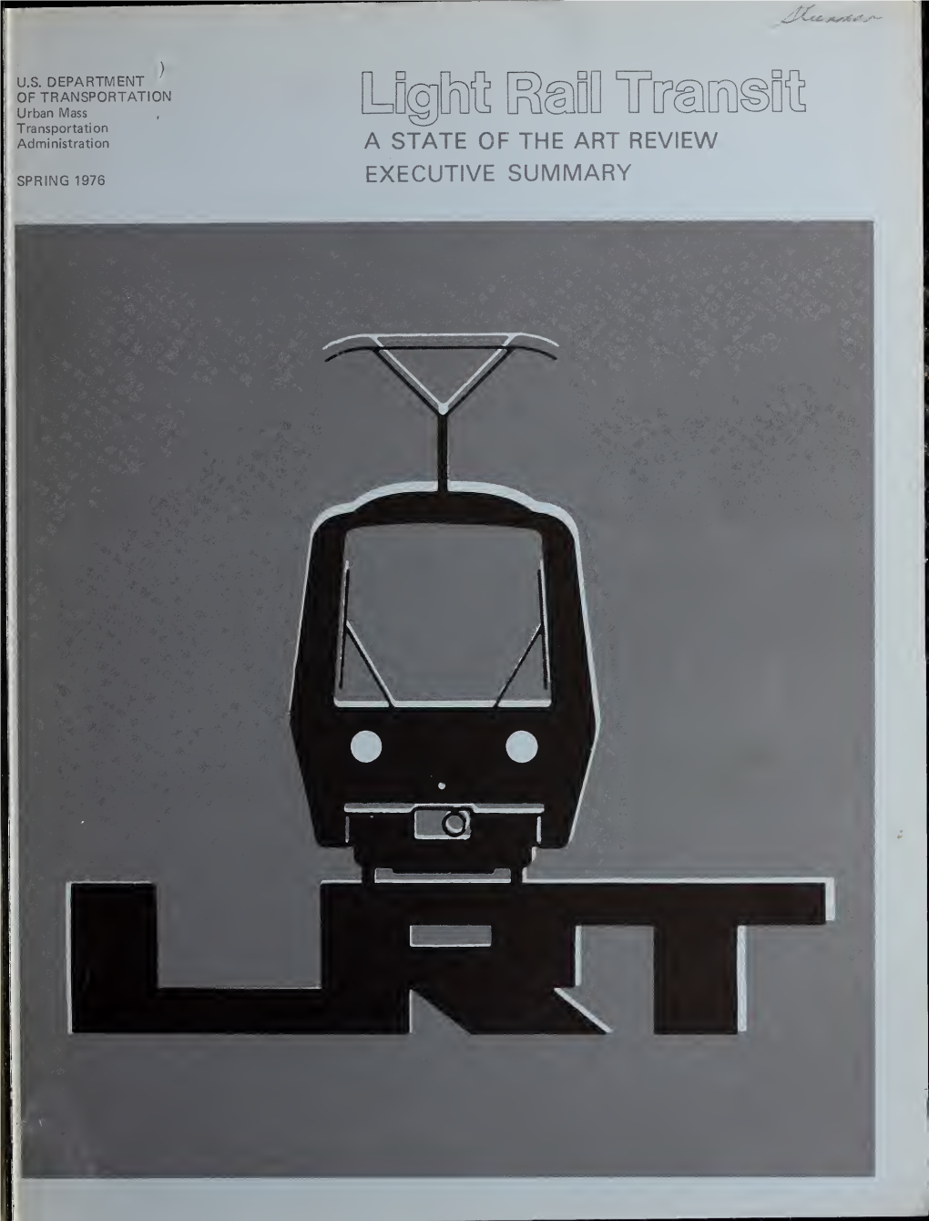 Light Rail Transit: State of the Art Review 6