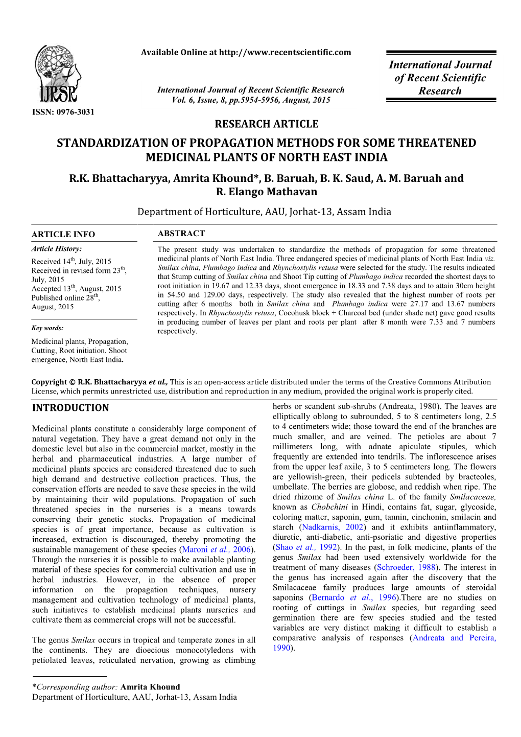 Standardization of Propagation Methods for Some Threatened Medicinal Plants of North East India R.K