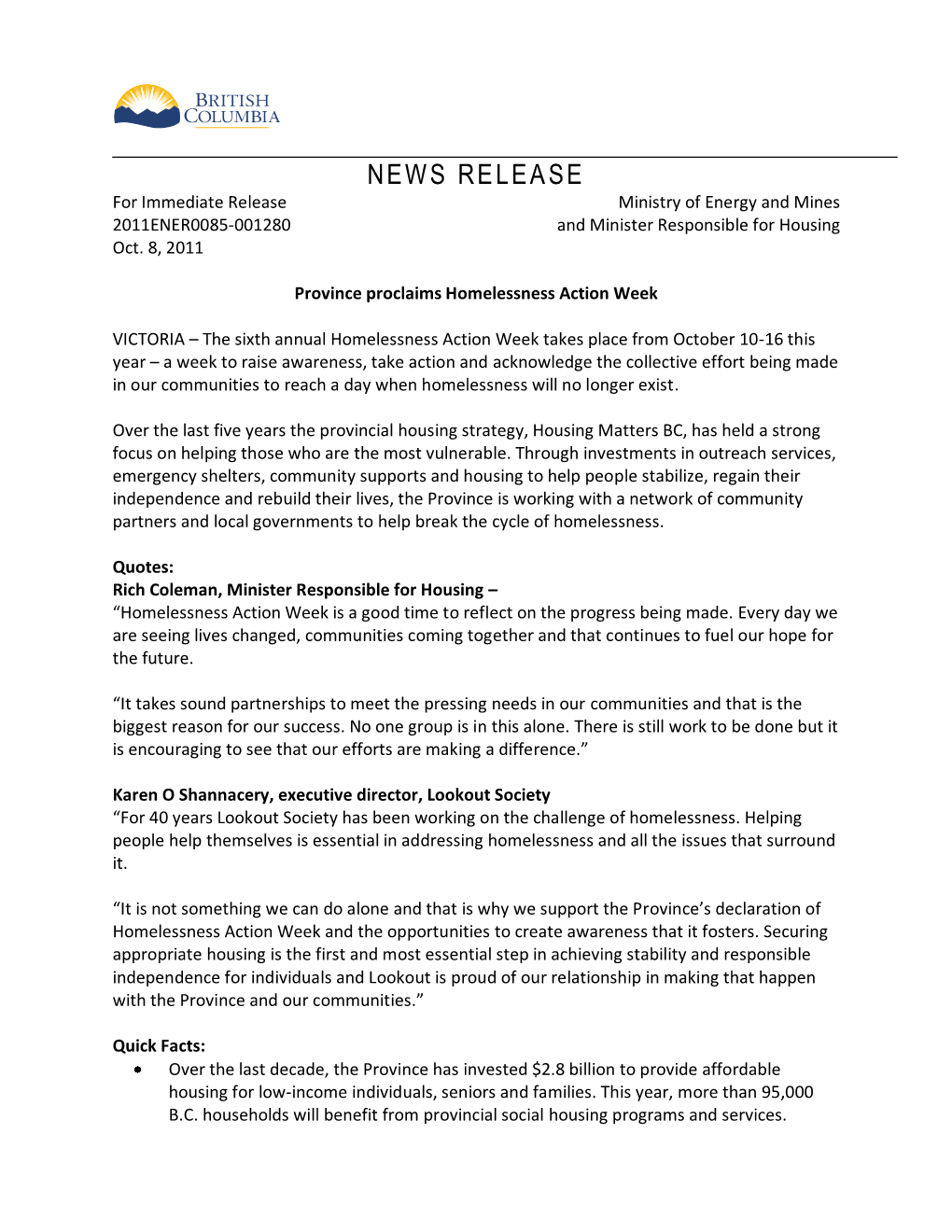 NEWS RELEASE for Immediate Release Ministry of Energy and Mines 2011ENER0085-001280 and Minister Responsible for Housing Oct