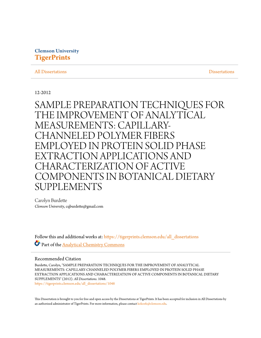 Capillary-Channeled Polymer Fibers Employed In