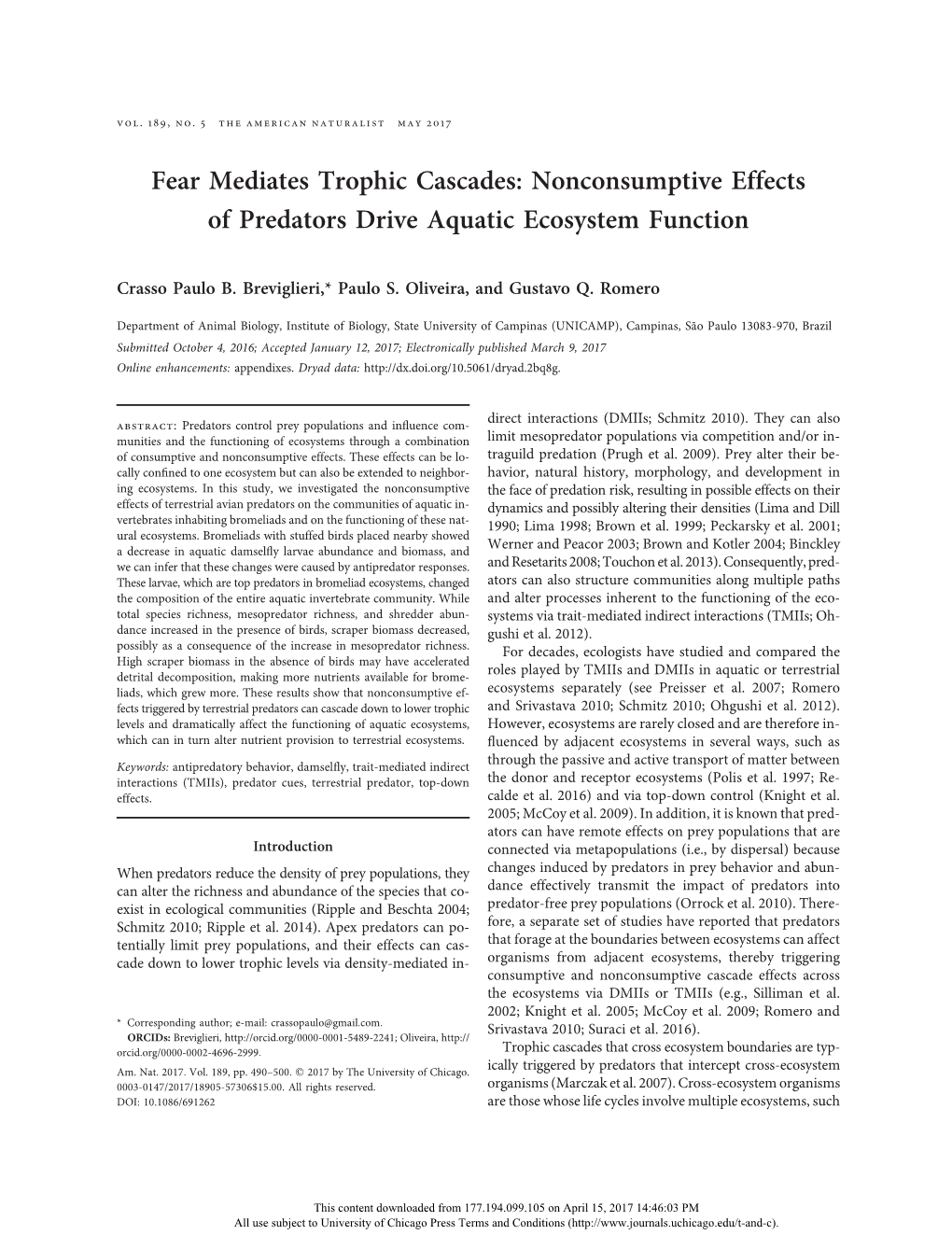 Fear Mediates Trophic Cascades: Nonconsumptive Effects of Predators Drive Aquatic Ecosystem Function