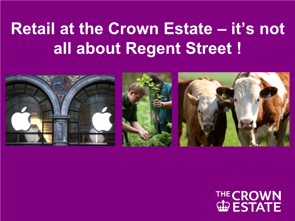 Retail at the Crown Estate