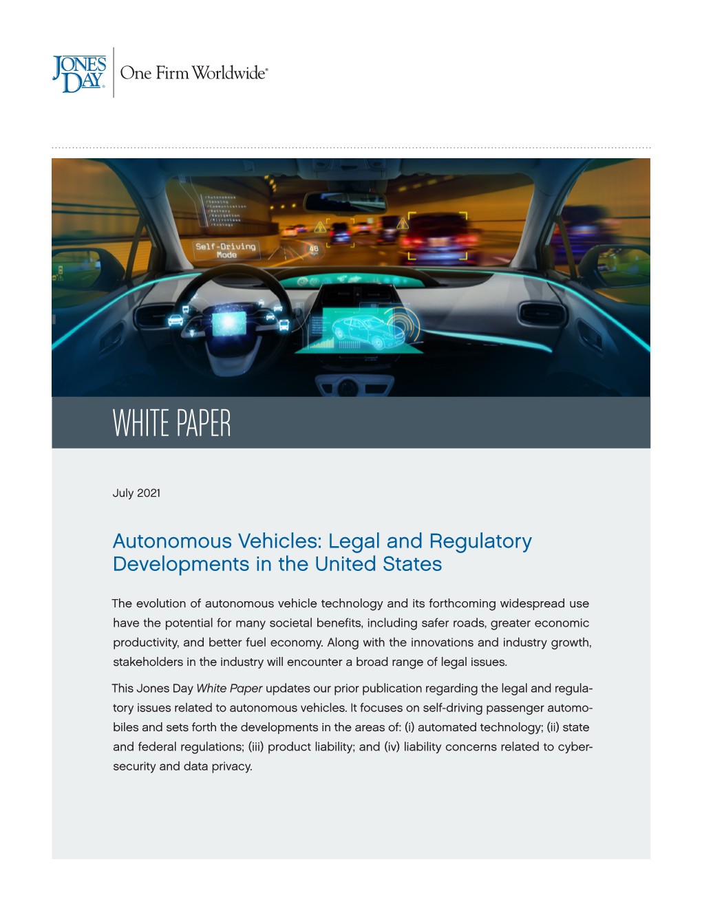 Autonomous Vehicles: Legal and Regulatory Developments in the United States