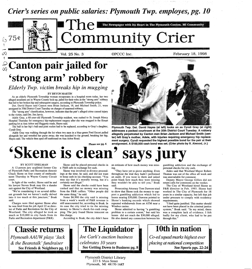 Hthe Community Crier 6Skene Is Clean' Says Jury