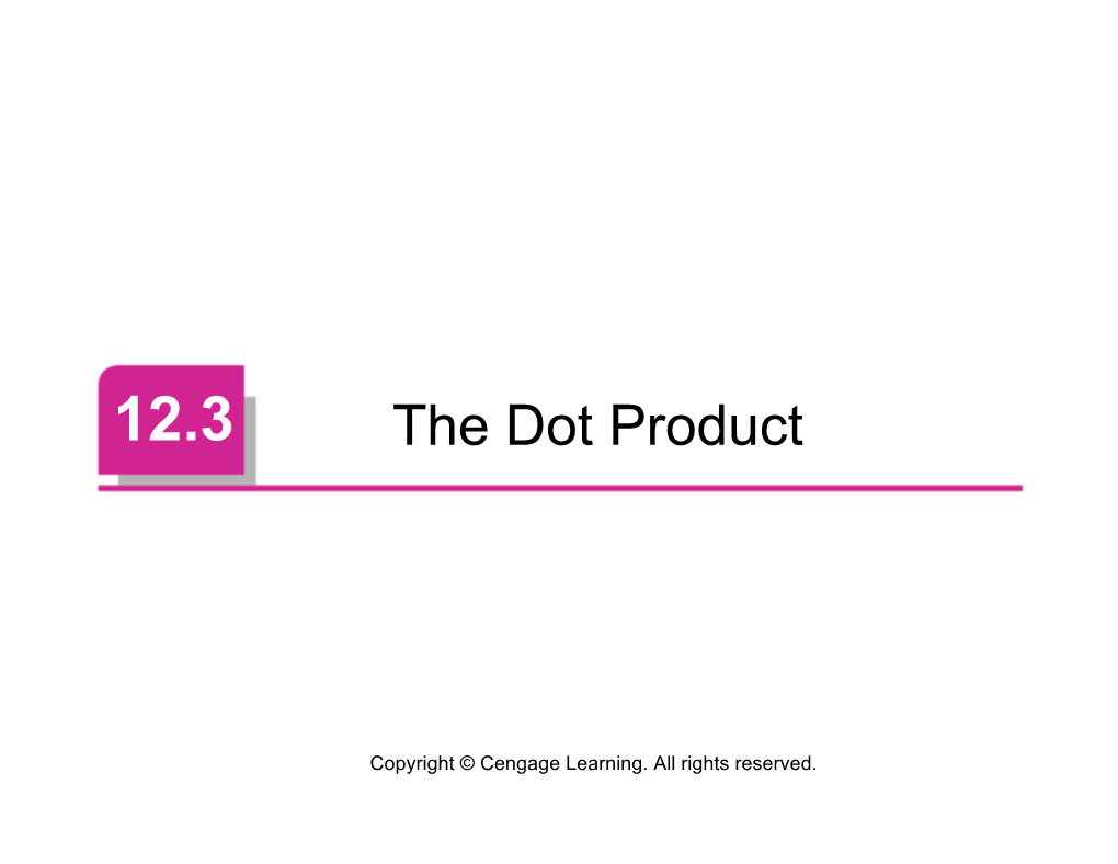 The Dot Product