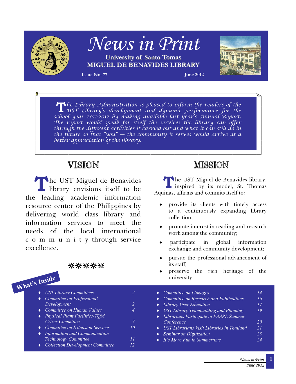 News in Print University of Santo Tomas MIGUEL DE BENAVIDES LIBRARY Issue No